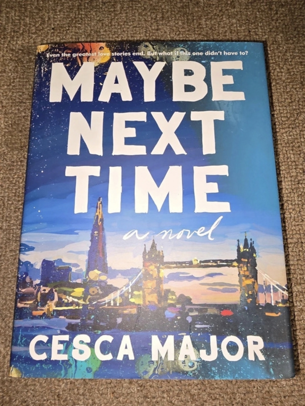 Cesca Major Maybe Next Time Novel Blue & White Book
